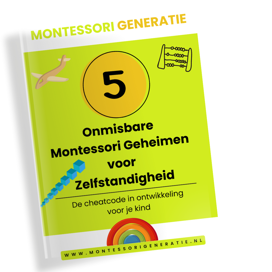 De 5 Onmisbare Montessori Geheimen voor Zelfstandigheid